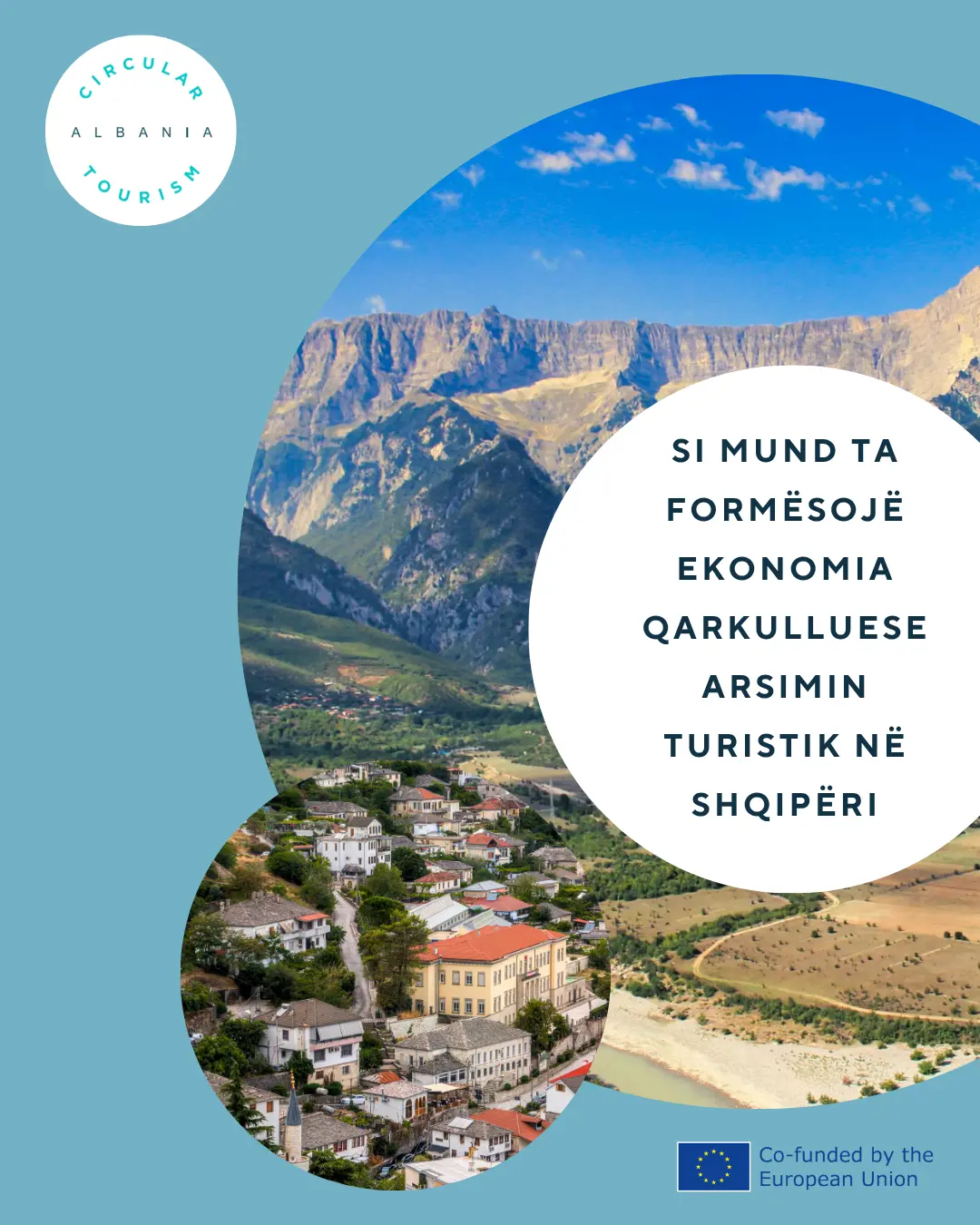 Ndërtimi i një të Ardhmeje të Qëndrueshme: Ekonomia Qarkulluese në Turizmin Shqiptar